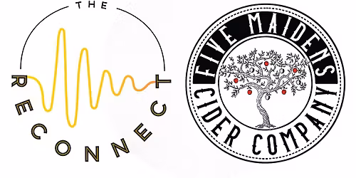 The Reconnect at Five Maidens Cider Company