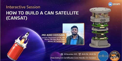 Interactive Session on How to Build a Can Satellite (CanSat)