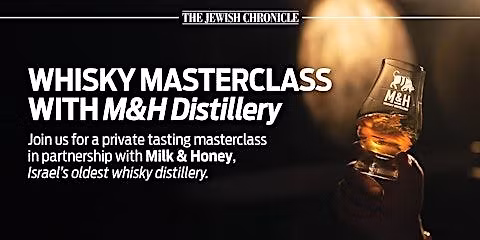 Whisky Masterclass with M&H Distillery