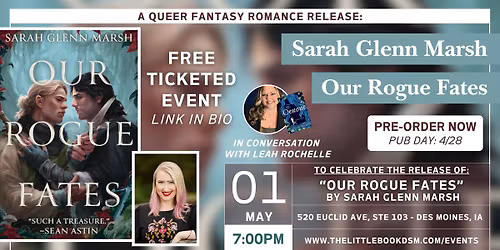 The Little Book Presents: Sarah Glenn Marsh, In Conversation with Leah Rochelle