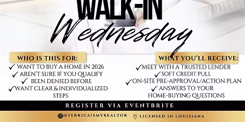 WALK-IN WEDNESDAY