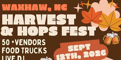 Waxhaw Harvest & Hops Fest