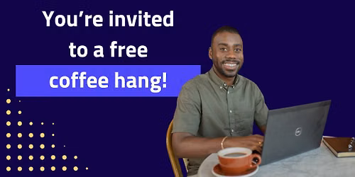 Free Remote Worker Coffee Connect - Fort Worth!