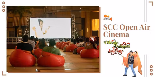 SCC Open Air Cinema - Dilwale Dulhania Le Jaayenge