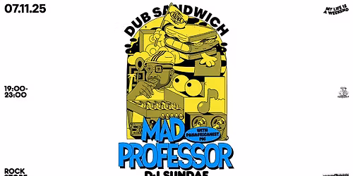 MAD PROFESSOR + DJ SUNDAE \u2022 Dub Sandwich \u2022 Montpellier, Rockstore
