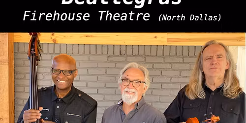 Beatlegras concert at The Firehouse Theatre