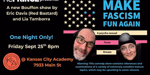 MAKE FASCISM FUN AGAIN-ReSchedule Spring 2027!