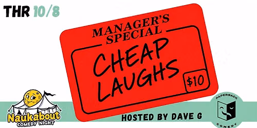 Cheap Laughs: $10 Comedy That's Funny as Hell