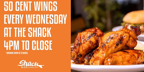 Wing Wednesdays at The Shack \ud83c\udf57