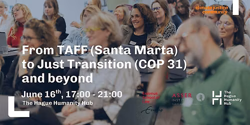 From TAFF (Santa Marta, 2026) to Just Transition (COP 31) and beyond