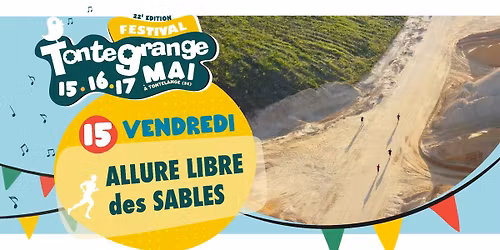Allure libre des sables - Festival de Tontegrange 2026 \ud83c\udfc3\u200d\u2642\ufe0f