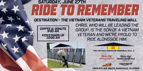 Ride To Remember Destination The Vietnam Veterans Traveling Wall