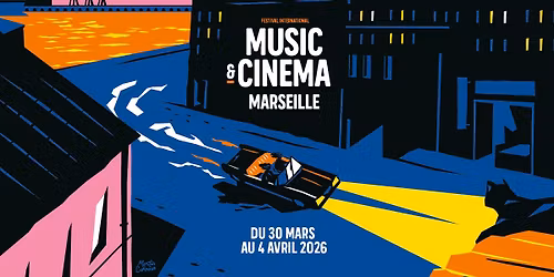 27e \u00e9dition du Festival international Music & Cinema Marseille