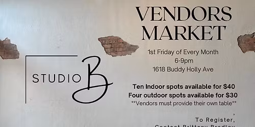 VENDORS MARKET - 1st Friday Art Trail - Lubbock, Texas