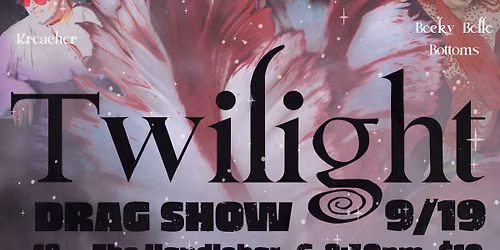 Twilight Drag Show