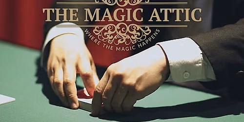 The Magic Attic - Friday Night Magic | Singapore