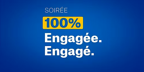 Invitation Soir\u00e9e 100% Engag\u00e9e. Engag\u00e9.