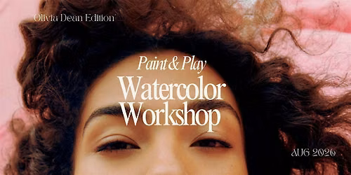 Paint & Play: Olivia Dean-Themed Watercolor Workshop