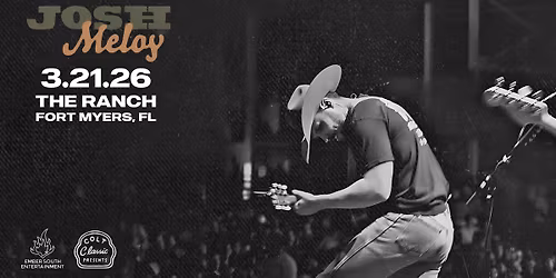 Josh Meloy | The Ranch Concert Hall & Saloon