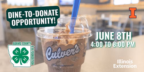 Dine to Donate at Culver's for the Adams County 4-H Foundation