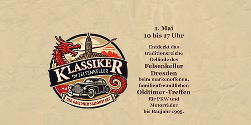 Klassiker im Felsenkeller - Der Dresdner Oldtimer-Saisonstart