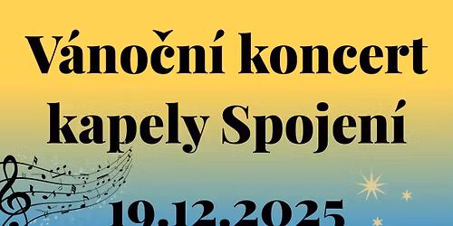 V\u00e1no\u010dn\u00ed koncert kapely Spojen\u00ed