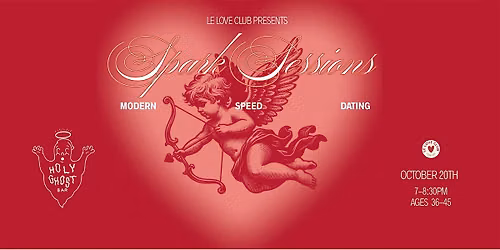 Spark Sessions: Modern Speed Dating Event (Ages 36-45)