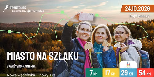 Rajd pieszy TrekTours: Miasto na szlaku\u201926 presented by Columbia