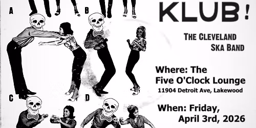 Friday Nite Ska Klub w\/ NITE KLUB, The Bics, & The Sublets