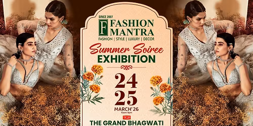 SUMMER SOIREE EXHIBITION AHMEDABAD (MARCH 2026)