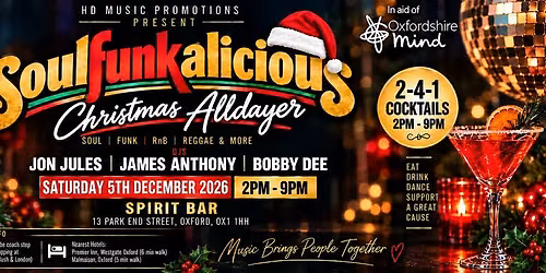 Soulfunkalicious Christmas All Dayer at Spirit Bar Oxford