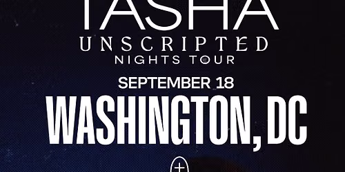 Unscripted Nights Tour - Washington, DC