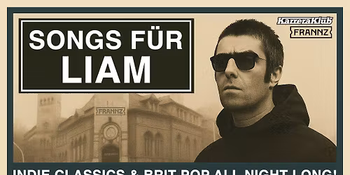 Songs F\u00fcr Liam - Indie Classics & Brit Pop