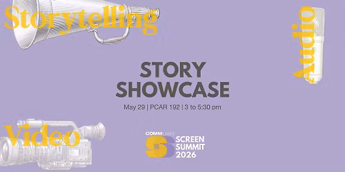 Comm Lead Screen Summit 2026: Story Showcase