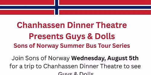 Bus Tour: Chanhassen Dinner Theatre Presents Guys and Dolls