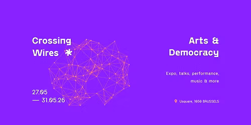Crossing Wires - Arts & Democracy