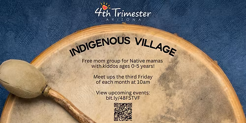 April Playdate for Indigenous Village at Arizona Museum of Natural History