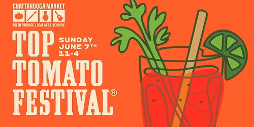 Top Tomato Festival\u00ae