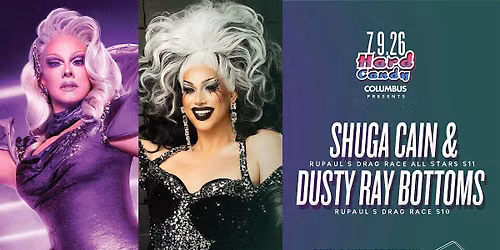 Hard Candy Columbus with Shuga Cain & Dusty Ray Bottoms