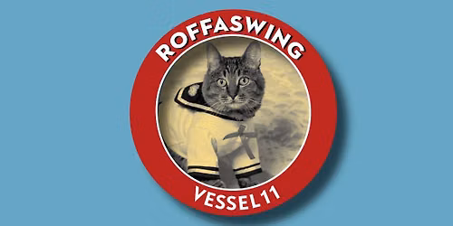 Roffaswing @ V11 with a sprinkle of Blues