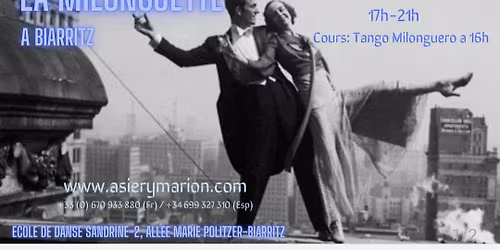 La MILONGUETTE de Novembre \u00e0 Biarritz + cours de TANGO MILONGUERO