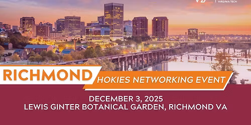 Richmond Hokies Networking Event - Pamplin College of Business, Virginia Tech