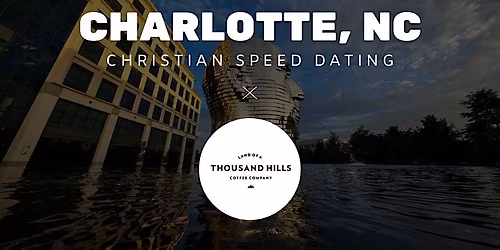 \u271d\ufe0fCharlotte Christian Speed Dating | IYKYK Dating | 20s-30s | 5\/7\/26