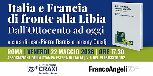Italia e Francia di fronte alla Libia