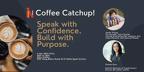 Coffee Catchup - Speak With Confidence. Build With Purpose.