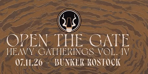 OPEN THE GATE \/\/\/ HEAVY GATHERINGS VOL IV