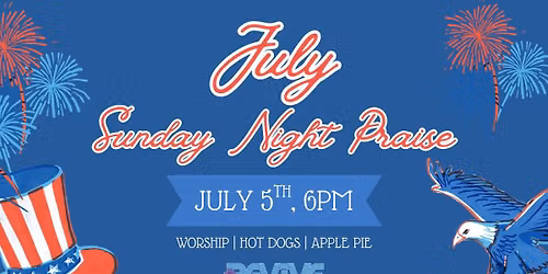 Sunday Night Praise -- Red, White, & Blue