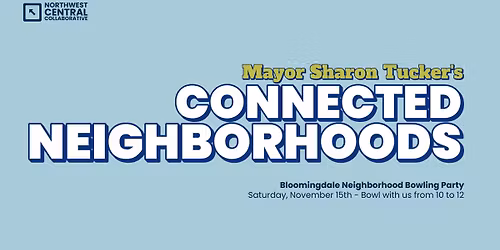 Connected Neighborhoods - Northwest Central Collaborative