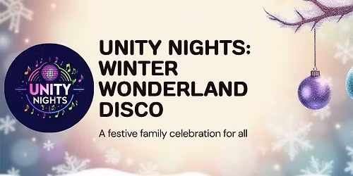 Unity Nights: Winter Wonderland Disco 