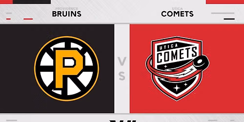 Providence Bruins vs. Utica Comets
